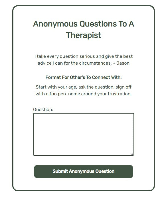 Submit Anonymous Question To Jason